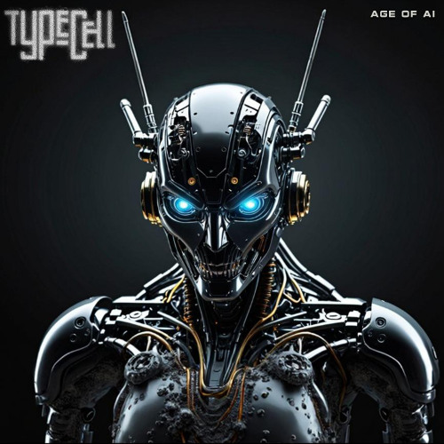 Typecell - Age of AI (Free Download)
