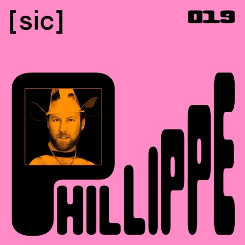 [sic] 019: Phillippe (Live)