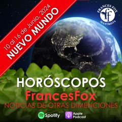 Horóscopos 10 al 16 junio, 2024 NUEVO MUNDO