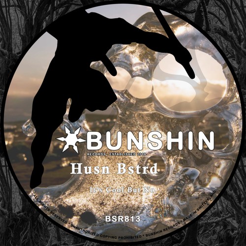 Husn Bstrd - It's Cool But No (FREE DOWNLOAD)