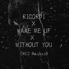 RICORDI X WAKE ME UP X WITHOUT YOU (Pinguini T.N., Avicii, David Guetta) [Mattia Cipriani Mashup]