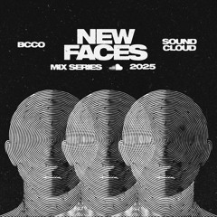 BCCO x SoundCloud New Faces Mix Series