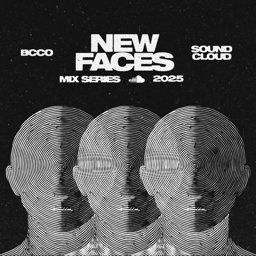 BCCO x SoundCloud New Faces Mix Series