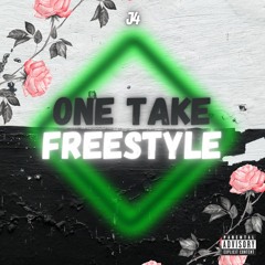 J4 - One Take Freestyle