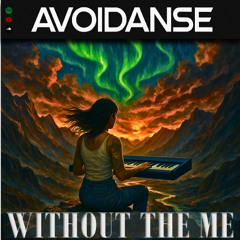 Without The Me