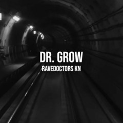 Dr. Grow - Techno Train (Nachtbarhaus KN, 19.03.22)