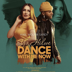 Sandy - Ya Hilwe (Dance With Me Now) ft. Karl Wolf ساندي - يا حلوة