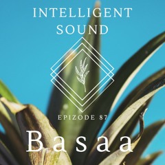 Basaa for Intelligent Sound. Episode 87