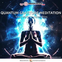 Quantum Gratitude Meditation - Dein Weg zur inneren Glückseligkeit - DEMO