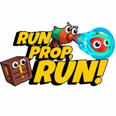 Run Prop, Run - Intro