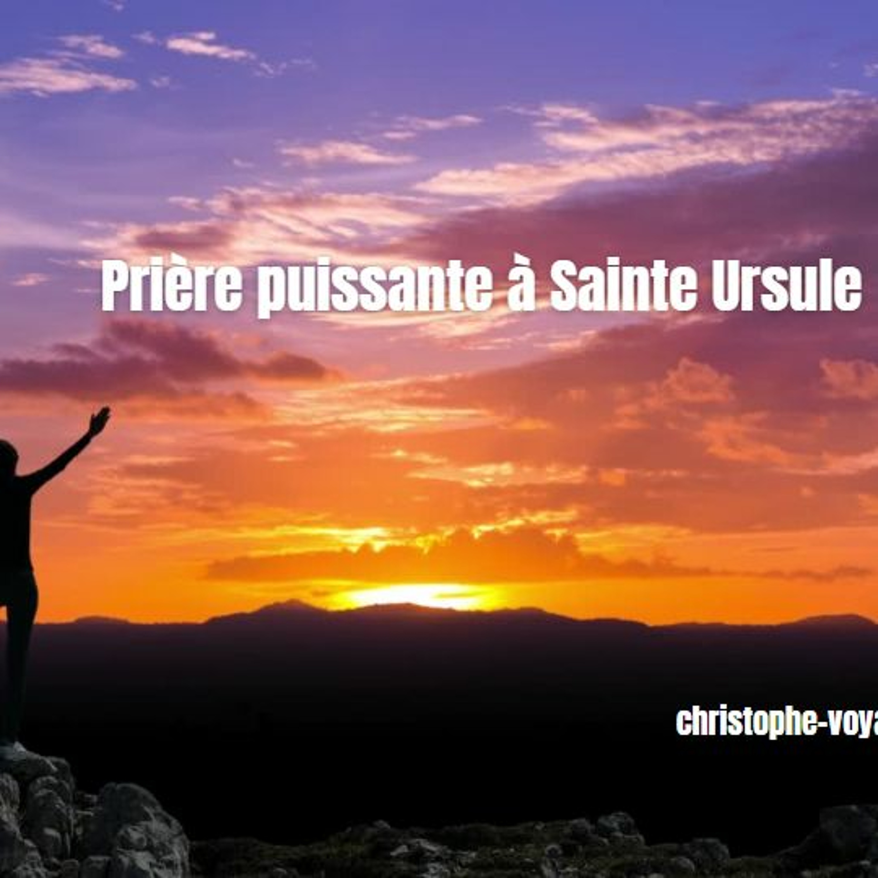 Prière - Puissante - Sainte - Ursule