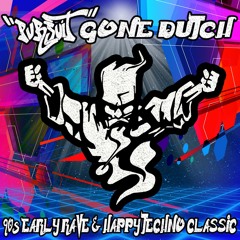 DJ PURSUIT - GONE DUTCH (90s Early Rave - Happy Techno Classic 26 - 04 - 24)