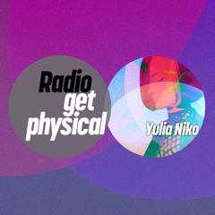 Get Physical Radio by Yulia Niko