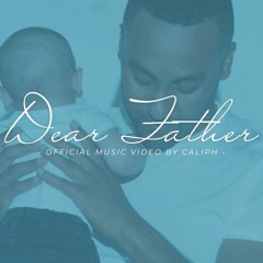 Caliph - Dear Father