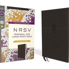 [❤READ ⚡EBOOK⚡] NRSV, Personal Size Large Print Bible with Apocrypha, Leathersoft, Black, Comfo