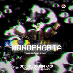 Monophobia - Original Motion Soundtrack