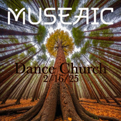 Museaic live at Dance Church NC 2_16_25