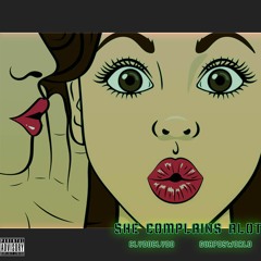 ClydoClydo FT Guapo$world - She Complains Alot (PROD BY NONAME)
