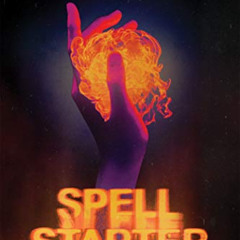 ACCESS KINDLE 📂 Spell Starter (A Caster Novel) by  Elsie Chapman EPUB KINDLE PDF EBO