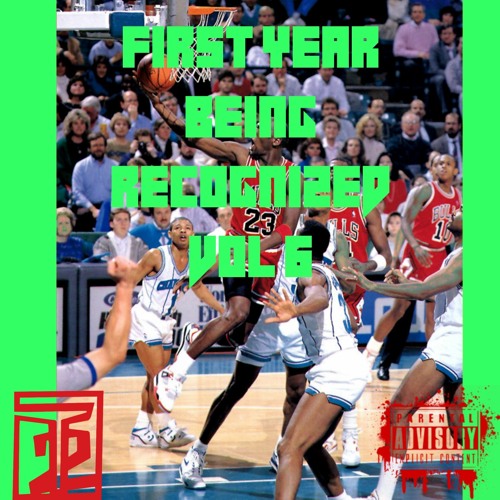 FIRST YEAR BEING RECOGNIZED VOL. 6