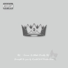 DL - Crown Of Allah (Prod.by DL)