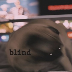 i wish we met at a different time (blind)