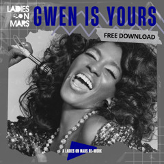 Gwen Is Yours (Extended Mix) (Gwen McCrae Tribute) [FREE DOWNLOAD]