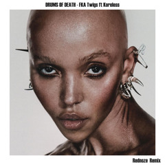 Drums Of Death - FKA Twigs (Rednoze Remix)