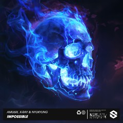 AMU6iX, X-Ray & Nyukyung - Impossible [Original Mix]