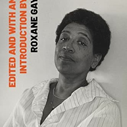 [GET] [KINDLE PDF EBOOK EPUB] The Selected Works of Audre Lorde by  Audre Lorde,Roxan