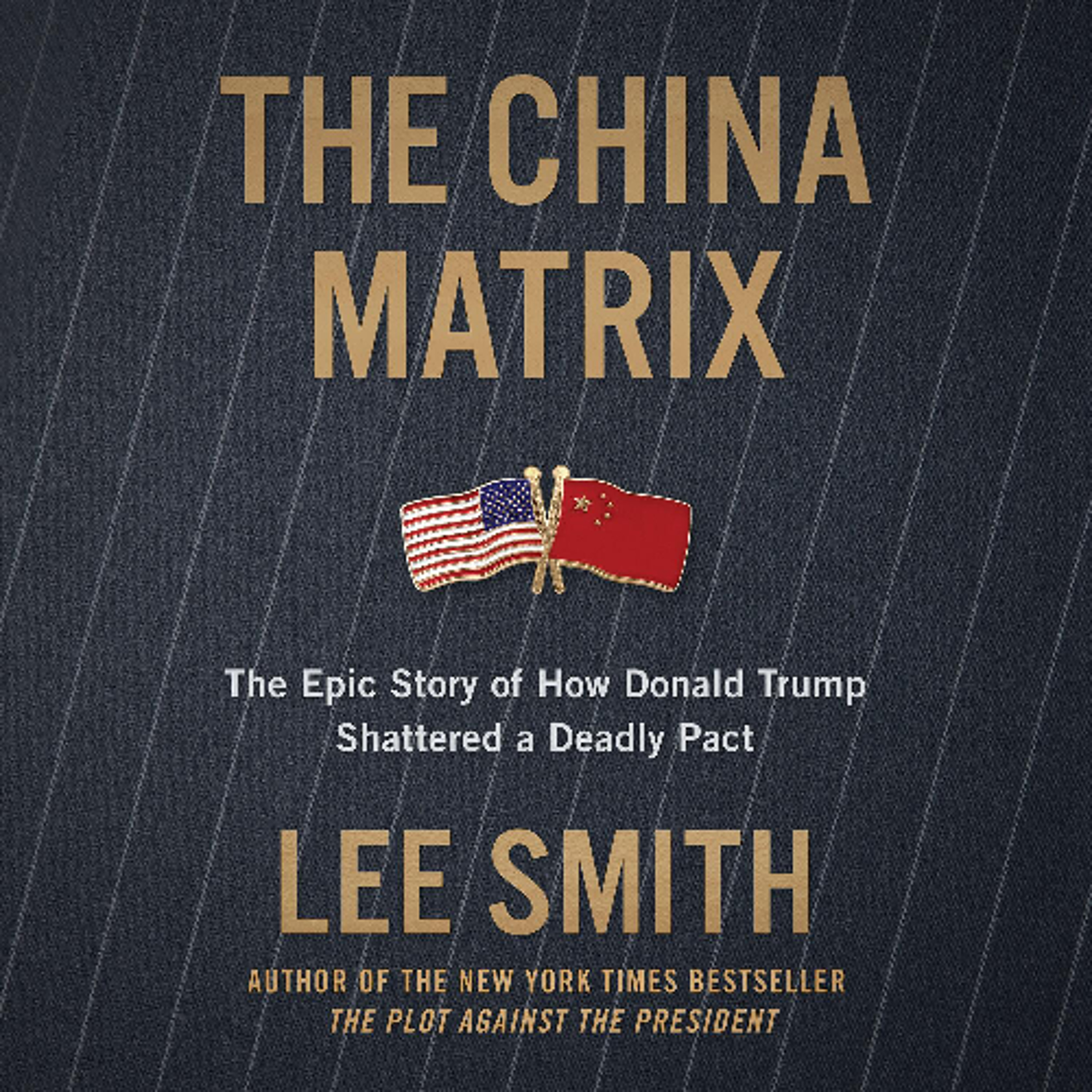 The China Matrix by Lee Smith read by Chris Abell episode artwork