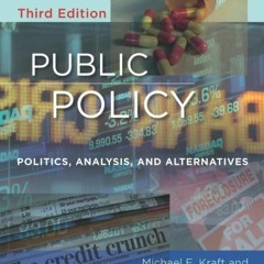 [Get] [KINDLE PDF EBOOK EPUB] Public Policy: Politics, Analysis, and Alternatives by