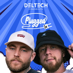 002 PLUGGED IN - Presented By Deltech - Filer Guestmix