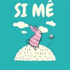 SI MÊ - Maico x M24K