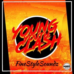 Young Youth Clash - FineStyleSoundz