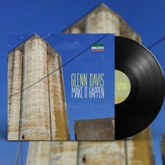 Glenn Davis - Make It Happen - Snips
