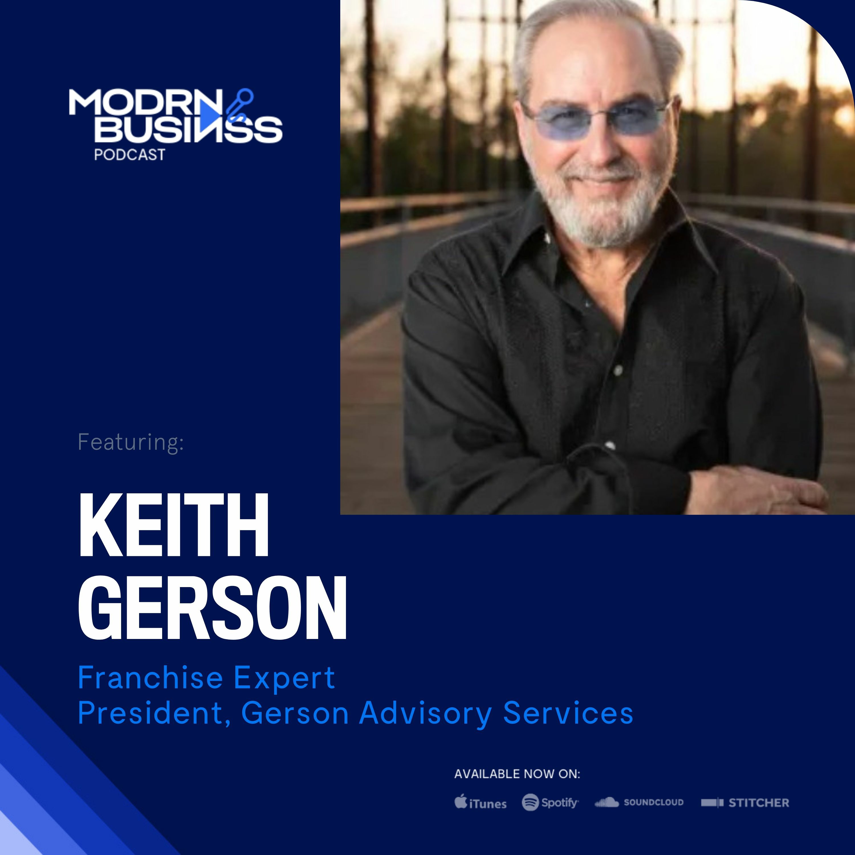 Keith Gerson, Founder of Gerson Advisory Services