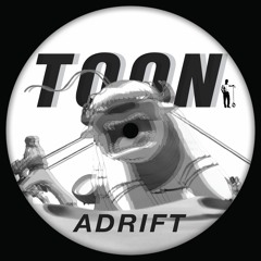 Toon - Adrift