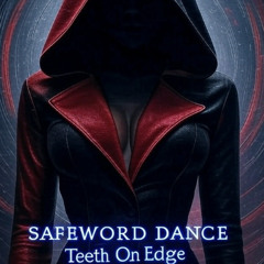 SAFE WORD DANCE REMIX