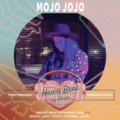 Mojo Jojo- Heart Beat Festival '24 - Second Rodeo