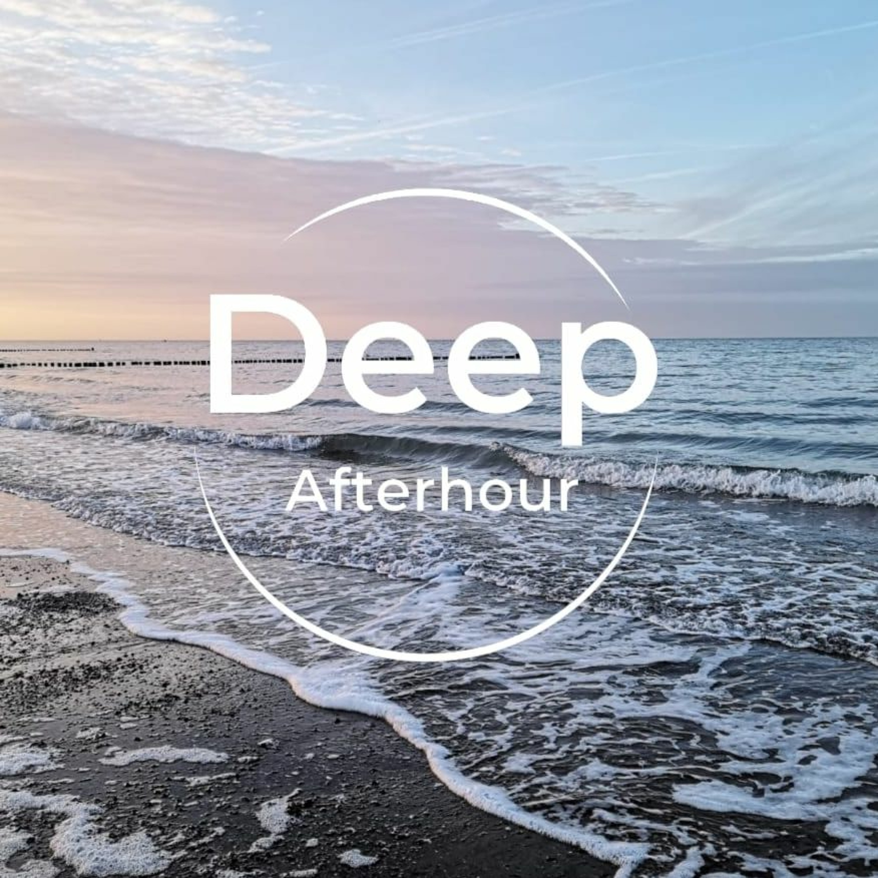 Deep Afterhour