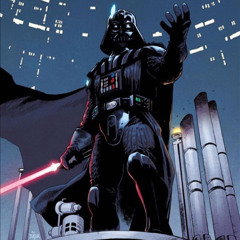 "THEN YOU WILL DIE BRAVER THAN MOST" [Death Is No More x Darth Vader]