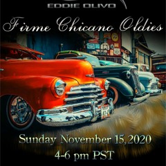 15 Nov 20 Chicano Oldies Chicano Onda Show