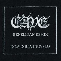 Dom Dolla & Tove Lo - Cave (Benelidan Remix)