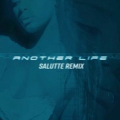 Naomi Sharon - Another Life (Salutte Remix)
