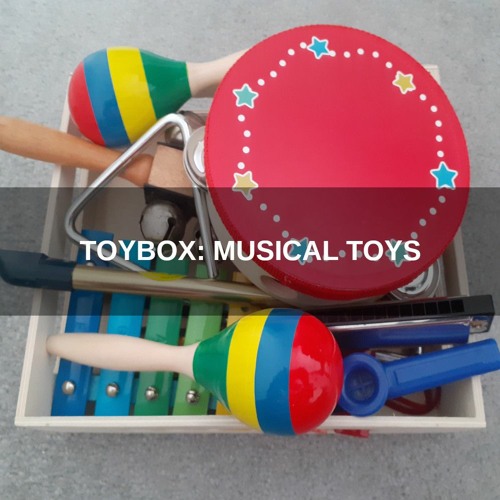 Toybox - Musical Toys