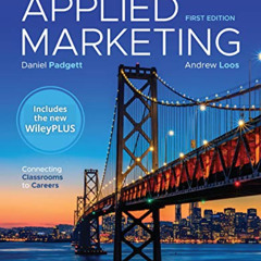 free EPUB 💔 Applied Marketing: Connecting Classrooms to Careers, 1e WileyPLUS NextGe