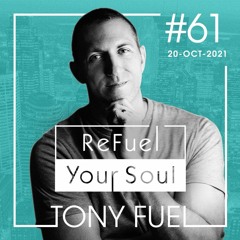 ReFuel Your Soul #61  - Oct 20, 2021
