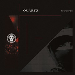 Quartz - Interloper