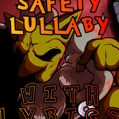 Safety Lullaby with LYRICS | Hypno’s Lullaby Cover | Ft: b.r.y